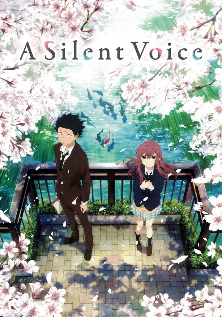 A Silent Voice: The Movie streaming: watch online.